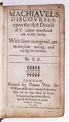 MACHIAVELLI, NICCOLÒ. Machiavels Discourses upon the First Decade of T. Livius.  1636